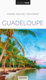 Guide Voir Guadeloupe