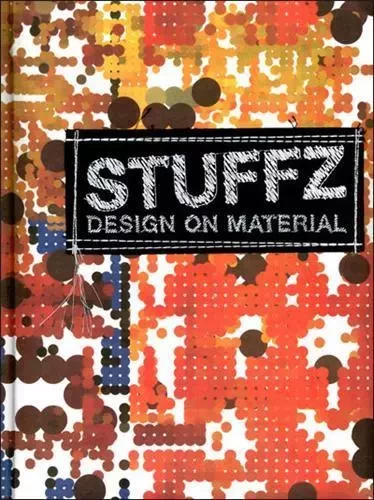 Stuffz Design on Material /anglais -  - GINGKO PRESS