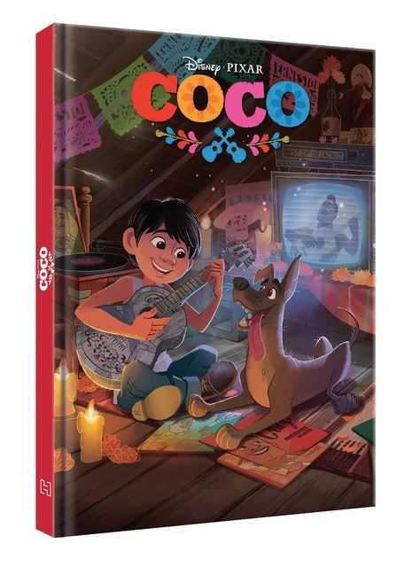 COCO - Disney Cinéma - L'histoire du film - Pixar -  Collectif - DISNEY HACHETTE