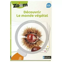 Zoom - Monde végétal GS