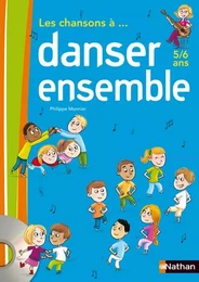 Les chansons à... danser ensemble