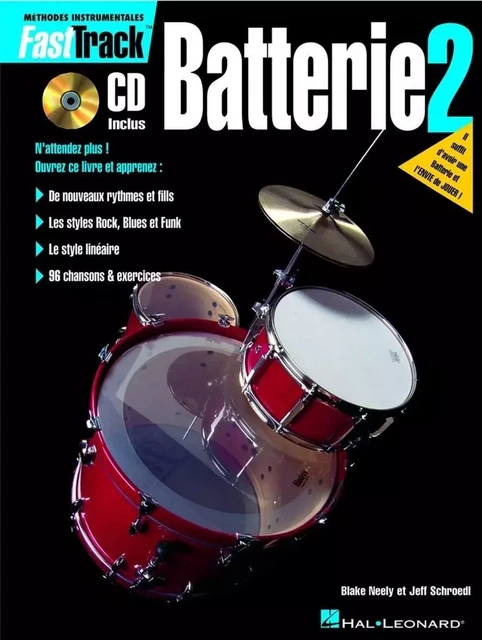 FASTTRACK - BATTERIE 2 (F) - VERSION FRANCAISE - BATTERIE +CD -  BLAKE NEELY_RICK MAT - HAL LEONARD