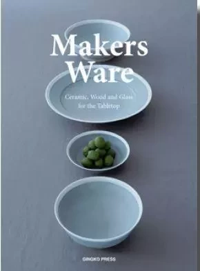 Makers Ware /anglais -  SHAOQIANG WANG - GINGKO PRESS