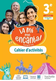 A mi me Encanta cycle 4 3e - cahier d'activités  - Ed. 2022