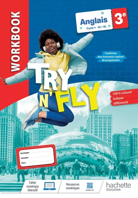 Try N' Fly Anglais 3e - Workbook - Ed. 2023 - Agnès Bringuier - HACHETTE EDUC