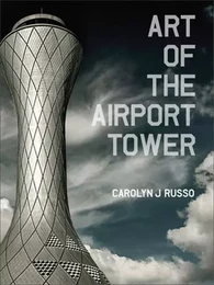 Art of the Airport Tower /anglais