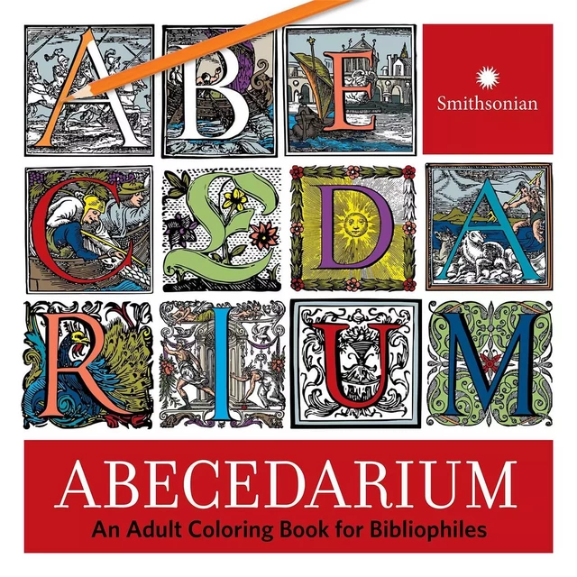 Abecedarium An Adult Coloring Book for Bibliophiles /anglais -  VEKERDY/ARONSON - RANDOM HOUSE US