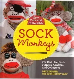 Sock Monkeys (Sew Cute and Collectible) /anglais