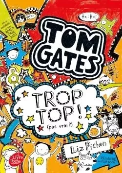 Tom Gates - Tome 4 - Liz Pichon - POCHE JEUNESSE