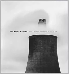 Michael Kenna Ratcliffe Power Station /anglais