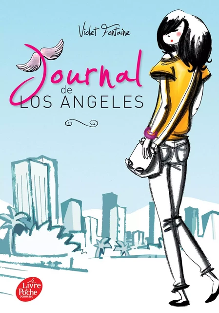 Journal de Los Angeles - Tome 1 - Violet Fontaine - POCHE JEUNESSE