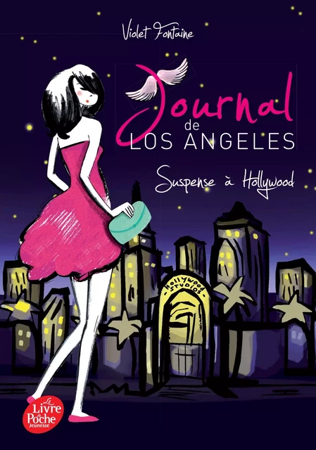 Journal de Los Angeles - Tome 2 - Violet Fontaine - POCHE JEUNESSE