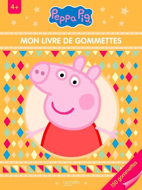 Peppa Pig - Mon livre de gommettes 4+ -  - HACHETTE JEUN.