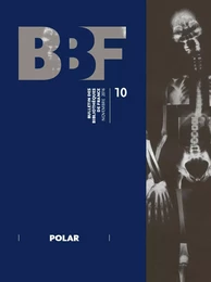 BULLETIN DES BIBLIOTHEQUES DE FRANCE (BBF), N  10/2016. POLAR