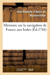 Mémoire sur la navigation de France aux Indes