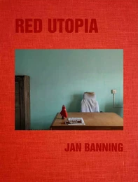 Jan Banning Red Utopia /anglais