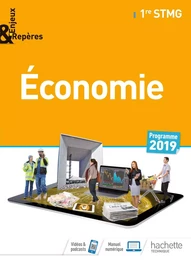 Enjeux et Repères Économie 1re STMG - Livre élève - Éd. 2019