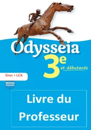 Odysseia Grec 3e - Livre du Professeur - Éd. 2018