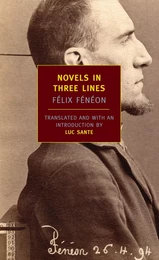 FElix FEnEon Novels in Three Lines /anglais