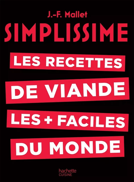 Simplissime Viande - Jean-François Mallet - HACHETTE PRAT