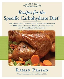 Recipes for the Specific Carbohydrate Diet /anglais