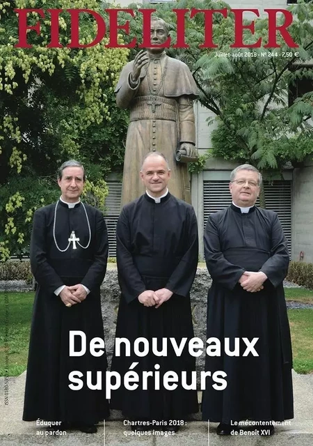 De nouveaux supérieurs - Fideliter n° 244 (juillet-août 2018) -  Collectif, Alain Toulza, Christian Boucha - CLOVIS