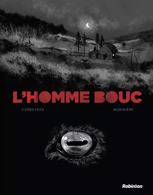 L'Homme Bouc - Eric Corbeyran, Aurélien Morinière - ROBINSON FR