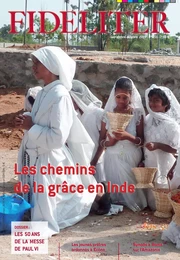 Les chemins de la grâce en Inde - Fideliter n° 251 (septembre-octobre2019)