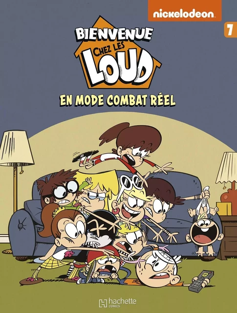 Bienvenue chez Les Loud T7 -  Nickelodeon - HACHETTE COMICS