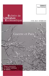 Bulletin de Littérature Ecclésiastique n°495 CXXIV/3 (juillet-septembre 2023)