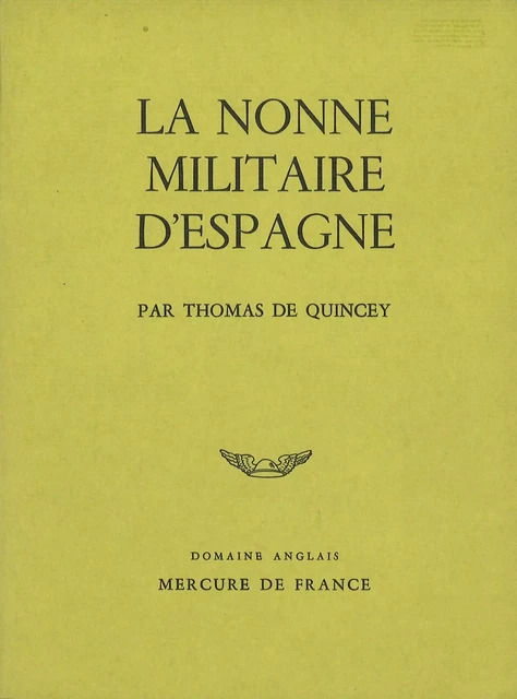 La nonne militaire d'Espagne - Thomas De Quincey - MERCURE DE FRAN