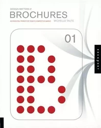 Design Matters: Brochures 01 /anglais