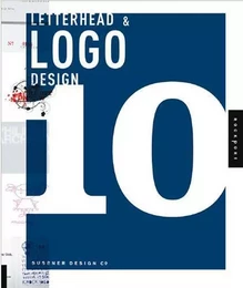 Letterhead and Logo Design 10 (Paperback) /anglais