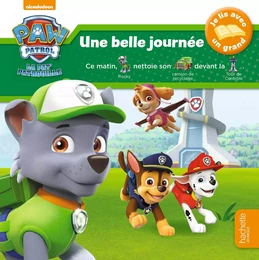 Paw Patrol-La Pat'Patrouille - Je lis avec un grand - Une belle journée