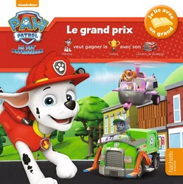 Paw Patrol-La Pat'Patrouille - Je lis avec un grand - Le grand prix