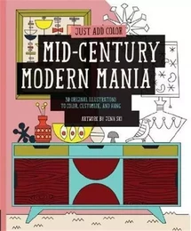 Just add color :Mid-Century Modern Mania /anglais