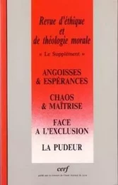 REVUE D'ETHIQUE ET DE THEOLOGIE MORALE NUMERO 209ANGOISSES & ESPERANCES