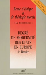 REVUE D'ETHIQUE ET DE THEOLOGIE MORALE NUMERO 226DEGRE DE MODERNITE DES ETATS EN EUROPE