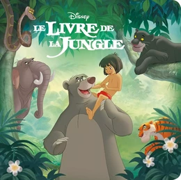 LE LIVRE DE LA JUNGLE - Monde Enchanté - L'histoire du film - Disney