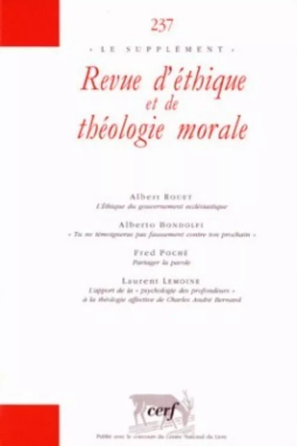 REVUE D'ÉTHIQUE ET DE THÉOLOGIE MORALE 237 -  COLLECTIF RETM - CERF