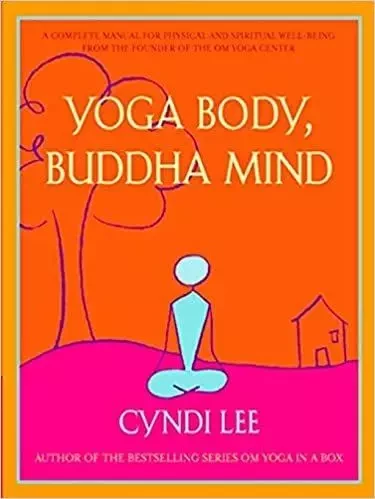 Yoga Body, Buddha Mind /anglais -  LEE CYNDI - RANDOM HOUSE US