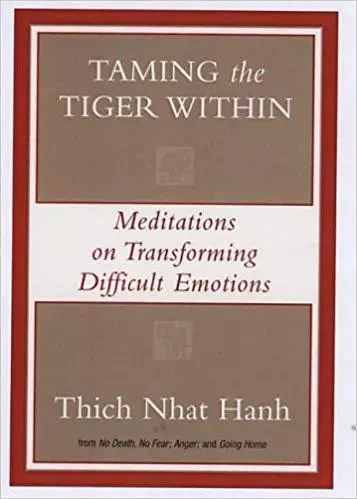 Taming The Tiger Within /anglais -  NHAT HANH THICH - RANDOM HOUSE US