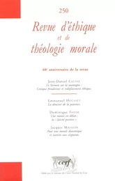 REVUE D'ÉTHIQUE ET DE THÉOLOGIE MORALE 250