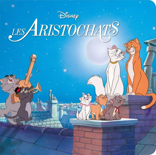 LES ARISTOCHATS - Monde Enchanté - L'histoire du film - Disney -  Collectif - DISNEY HACHETTE