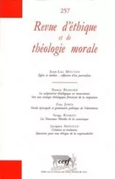 REVUE D'ETHIQUE ET DE THEOLOGIE MORALE NUMERO 257