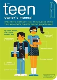 The Teen Owner's Manual /anglais