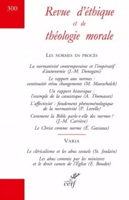 REVUE D'ETHIQUE ET DE THEOLOGIE MORALE NUMERO 300DECEMBRE 2018 -  Collectif - CERF