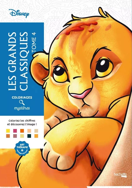 Coloriages mystères Disney - Les Grands classiques Tome 4 - Jérémy Mariez - HACHETTE HEROES