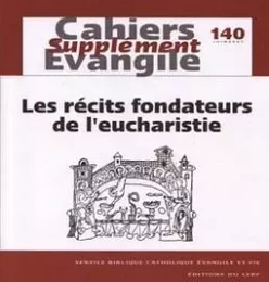 SCE-140 LES RÉCITS FONDATEURS DE L'EUCHARISTIE