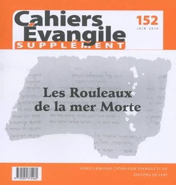 SCE-152 LES ROULEAUX DE LA MER MORTE